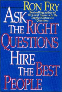 right ask summary questions hire fry ron