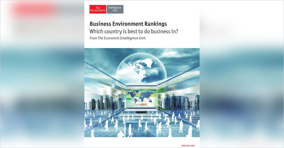 Business Environment Rankings Summary The Economist Intelligence Unit