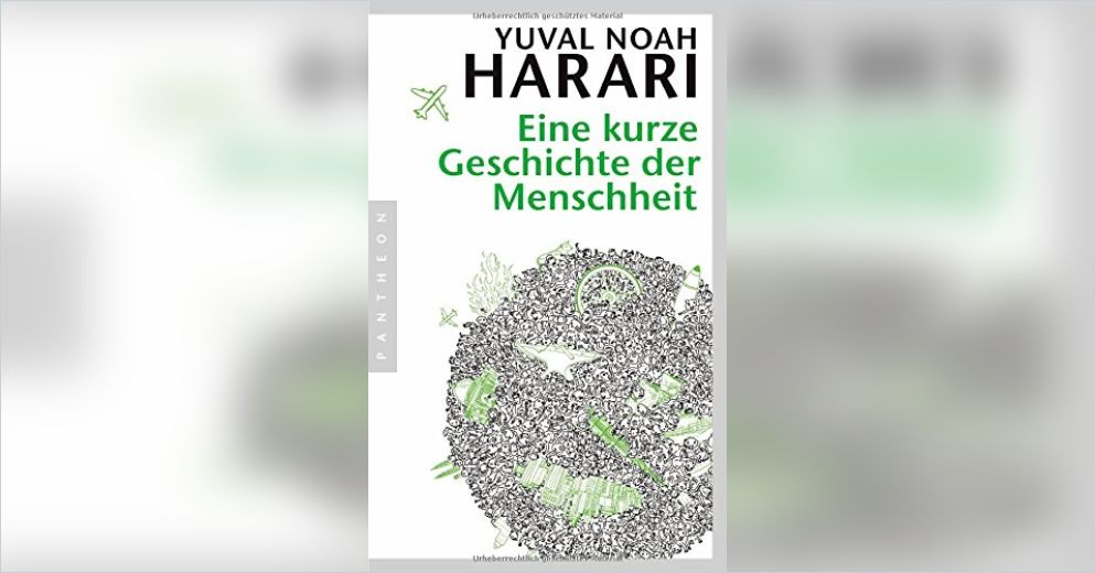 Eine Kurze Geschichte Der Menschheit — Zusammenfassung 