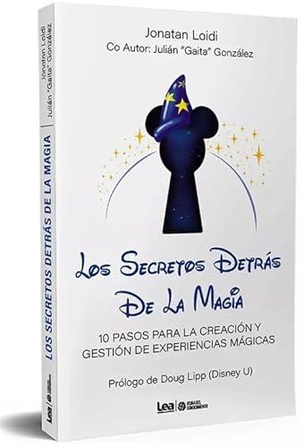 LOS SECRETOS DETRAS DE LA MAGIA