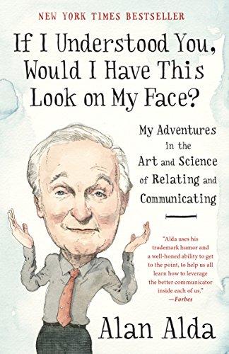 If I Understood You, Would I Have This Look on My Face? (Relating to and Communicating with Others)