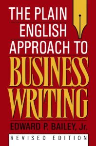 The Plain English Approach to Business Writing