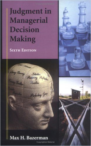 Judgment in Managerial Decision Making(Versión en inglés) Resumen