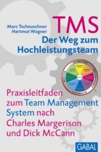 TMS – Der Weg zum Hochleistungsteam