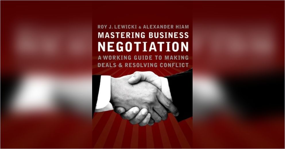 Cómo Dominar El Arte De La Negociación Resumen Gratuito Roy J