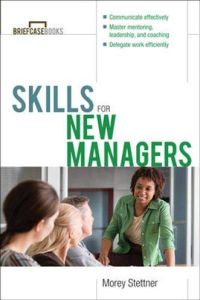 Skills for New Managers