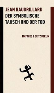 Der symbolische Tausch und der Tod