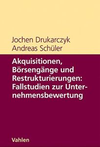 Akquisitionen, Börsengänge und Restrukturierungen