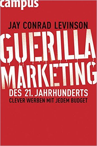 Guerrilla Marketing: Revolutionizing Advertising on a Modest Budget