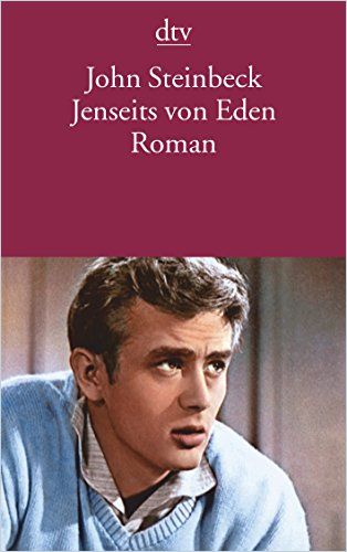 Jenseits von Eden von John Steinbeck Gratis Zusammenfassung