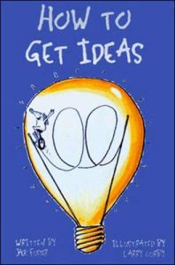 How to Get Ideas