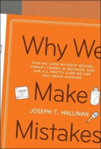 Why We Make Mistakes