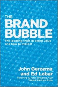 The Brand Bubble