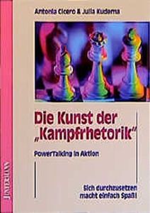 Die Kunst der „Kampfrhetorik“