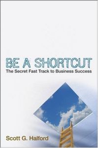 Be a Shortcut