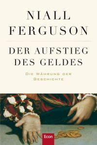 Der Aufstieg des Geldes