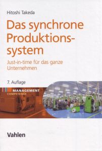 Das synchrone Produktionssystem