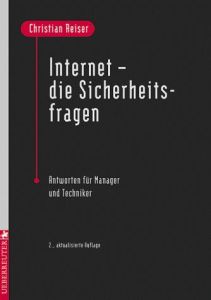 Internet Die Sicherheitsfragen Von Christian Reiser Gratis Zusammenfassung