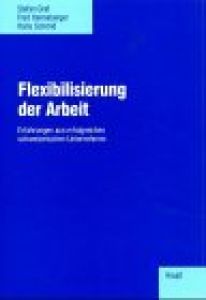 Flexibilisierung der Arbeit