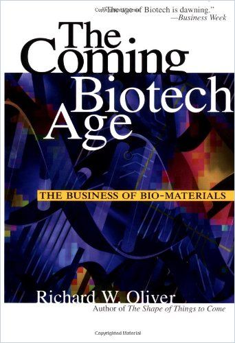Image of: The Coming Biotech Age