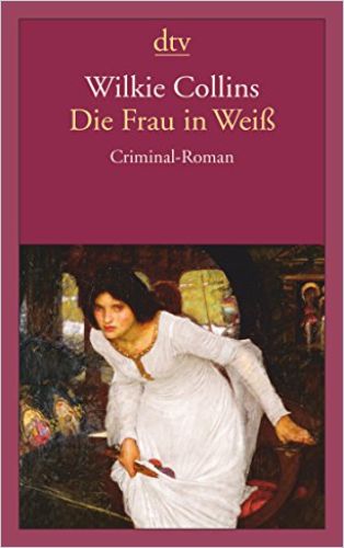 Die Frau In Weiß Von Wilkie Collins — Gratis-Zusammenfassung