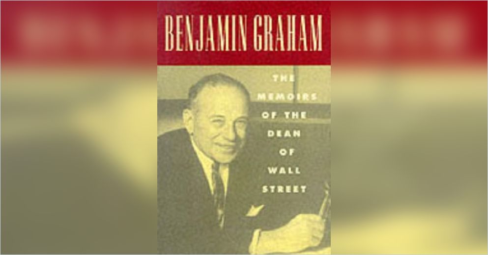 Benjamin Graham(Englische Version) von Benjamin Graham —  Gratis-Zusammenfassung