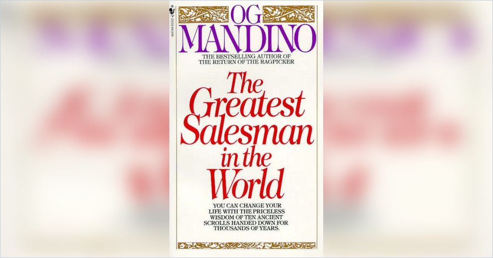 Book Summary - The Greatest Salesman in the World