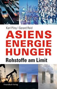 Asiens Energiehunger