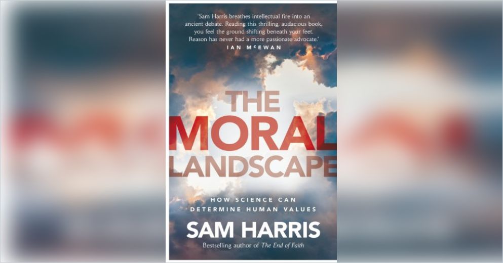 The Moral Landscape Free Summary by Sam Harris