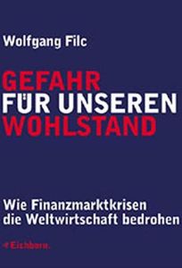 Gefahr für unseren Wohlstand