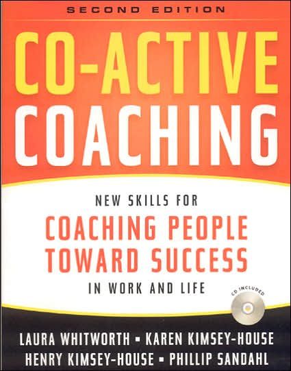 Co-Active Coaching Free Summary by Laura Whitworth et al.