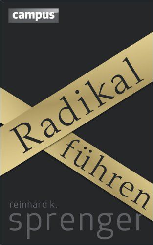 Image of: Radikal führen