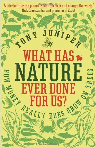 Image of: What Has Nature Ever Done for Us?