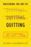 Image of: Mastering the Art of Quitting