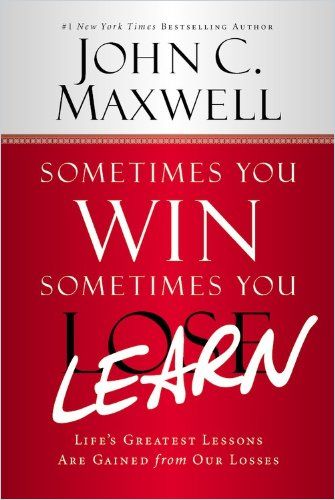 Image of: Sometimes You Win – Sometimes You Learn