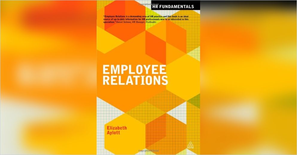 Employee Relations Free Summary by Elizabeth Aylott