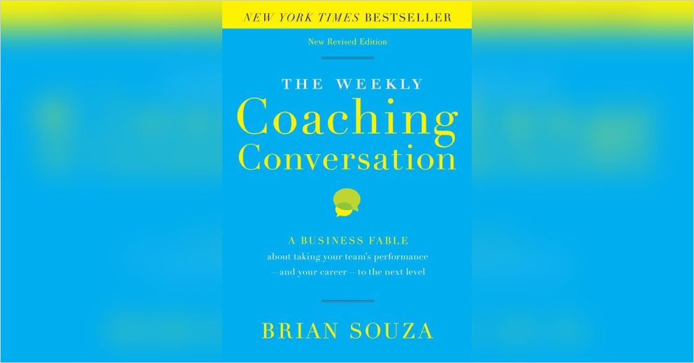 the-weekly-coaching-conversation-free-summary-by-brian-souza