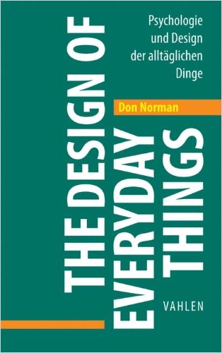 The Design of Everyday Things von Don Norman — Gratis-Zusammenfassung