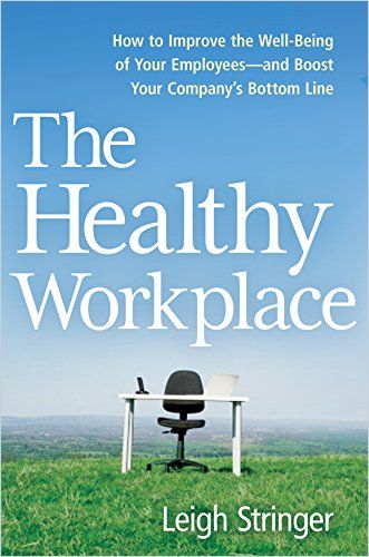 Image of: The Healthy Workplace