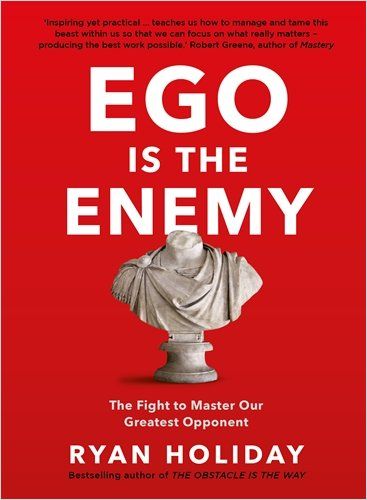 Image of: Ego is the Enemy