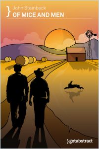 Of Mice And Men Free Summary By John Steinbeck