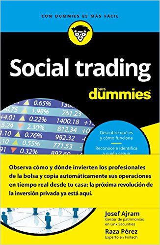 Social Trading Para Dummies Spanische Version Von Josef Ajram Y Raza Perez Gratis Zusammenfassung