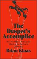 The Despot's Accomplice