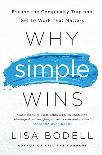 Image of: Why Simple Wins
