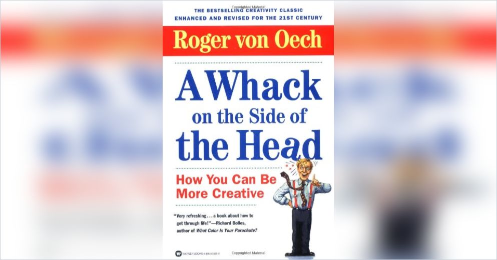 A Whack On The Side Of The Head Version En Ingles Resumen Gratuito Roger Von Oech