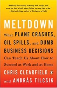Meltdown Summary of Key Ideas and Review  Chris Clearfield & András  Tilcsik - Blinkist