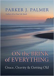 On The Brink Of Everything Free Summary By Parker J Palmer