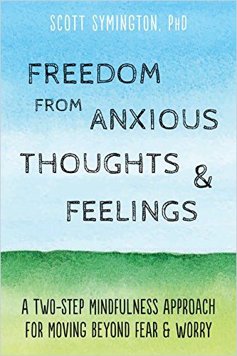 Image of: Freedom from Anxious Thoughts & Feelings