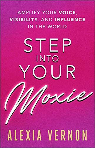 Image of: Step into Your Moxie
