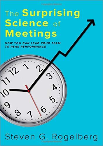 Image of: The Surprising Science of Meetings